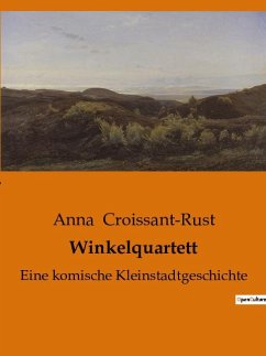 Winkelquartett - Croissant-Rust, Anna