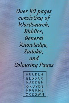 Wordsearch, Riddles, General Knowledge and Suduko and other brain teaser puzzles plus bonus colouring pages - Publications, Ba