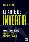 Arte de Invertir, El