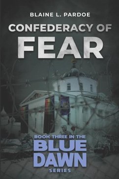 Confederacy of Fear - Pardoe, Blaine