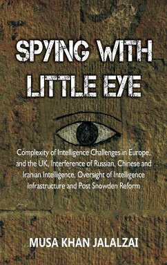 Spying with Little Eye - Jalalzai, Musa Khan