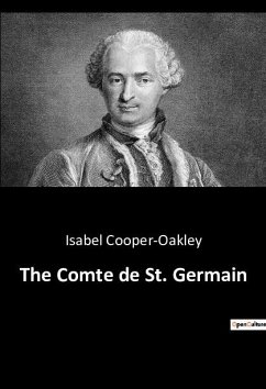 The Comte de St. Germain - Cooper-Oakley, Isabel