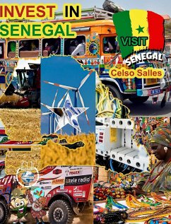 INVEST IN SENEGAL - Visit Senegal - Celso Salles - Salles, Celso