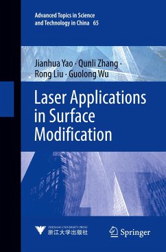 Laser Applications in Surface Modification - Yao, Jianhua;Zhang, Qunli;Liu, Rong