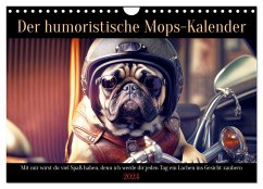 Der humoristische Mops-Kalender (Wandkalender 2024 DIN A4 quer), CALVENDO Monatskalender