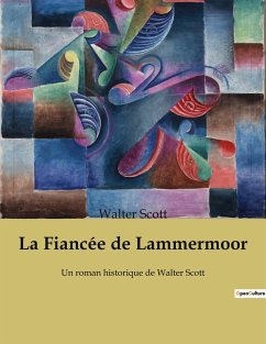 La Fiancée de Lammermoor - Scott, Walter