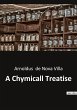 A Chymicall Treatise - Bild 1