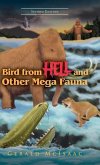 Bird From Hell And Other Mega Fauna