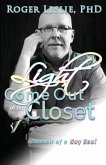 Light Come Out of the Closet