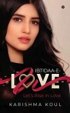 Ibtidaa-E-Love: Let's Rise in Love / लेट्स राइज इन लव