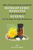 Effect of Constitutional and Specific Homeopathic Medicine in the Treatment of Eczema on the Basis of Individualization