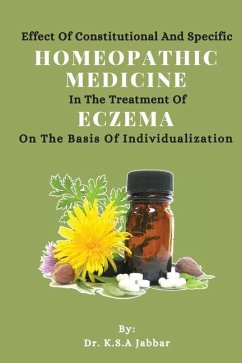 Effect of Constitutional and Specific Homeopathic Medicine in the Treatment of Eczema on the Basis of Individualization - Abdul Jabbar, Kulsum Sameen