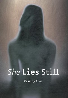 She Lies Still - Choi, Cassidy