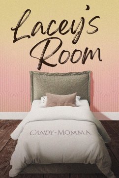 Lacey's Room - Candy-Momma