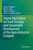 Digital Agriculture for Food Security and Sustainable Development of the Agro-Industrial Complex