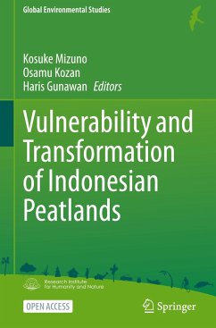 Vulnerability and Transformation of Indonesian Peatlands