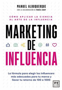 Marketing de Influencia - Monsanto Albuquerque, Manuel Filipe Mart