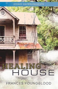 Healing House: Book 1: Billy - Youngblood, Frances