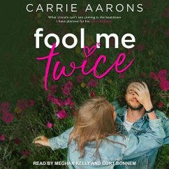 Fool Me Twice - Aarons, Carrie