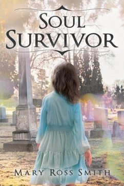 Soul Survivor - Smith, Mary Ross