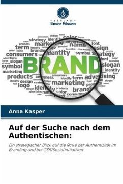 Auf der Suche nach dem Authentischen: - Kasper, Anna