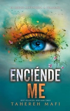 Enciendeme - Mafi, Tahereh