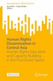 Human Rights Dissemination in Central Asia