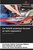 Car forklift prototype focused on work ergonomics