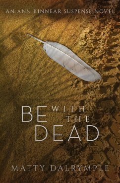 Be with the Dead - Dalrymple, Matty