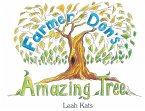 Farmer Don's Amazing Tree