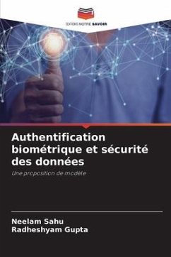 Authentification biométrique et sécurité des données - Sahu, Neelam;Gupta, Radheshyam