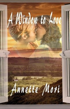 A Window to Love - Mori, Annette