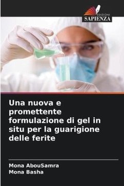 Una nuova e promettente formulazione di gel in situ per la guarigione delle ferite - AbouSamra, Mona;Basha, Mona