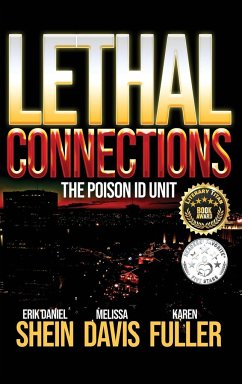 Lethal Connections - Davis, Melissa; Fuller, Karen; Shein, Erik Daniel