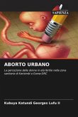 ABORTO URBANO