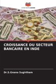 CROISSANCE DU SECTEUR BANCAIRE EN INDE