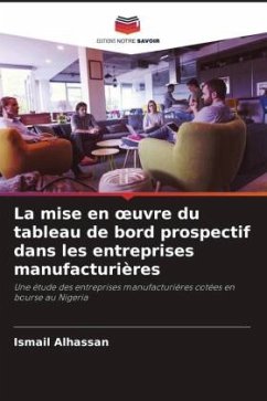 La mise en ¿uvre du tableau de bord prospectif dans les entreprises manufacturières - Alhassan, Ismail
