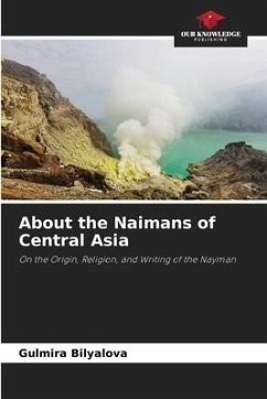 About the Naimans of Central Asia - Bilyalova, Gulmira