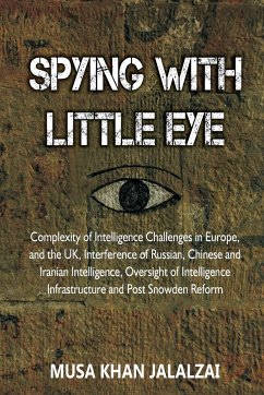 Spying with Little Eye - Jalalzai, Musa Khan