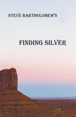 Finding Silver - Bartholomew, Steve