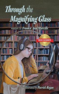 Through the Magnifying Glass - Marcille, Frankie Ann