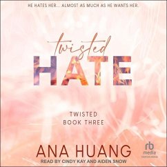 Twisted Hate / Twisted (Englischsprachige Ausgabe) Bd.3 (MP3-CD) - Huang, Ana