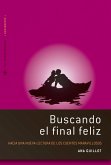Buscando el final feliz (eBook, ePUB) Buscando el final feliz (eBook, ePUB)