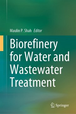Biorefinery for Water and Wastewater Treatment (eBook, PDF)