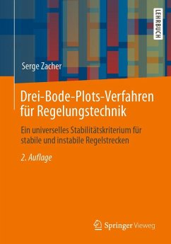 Drei-Bode-Plots-Verfahren für Regelungstechnik (eBook, PDF) - Zacher, Serge