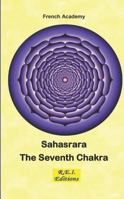 Sahasrara - The Seventh Chakra - Academy, French