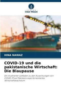 COVID-19 und die pakistanische Wirtschaft: Die Blaupause - NAWAZ, HINA