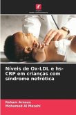 Níveis de Ox-LDL e hs-CRP em crianças com síndrome nefrótica