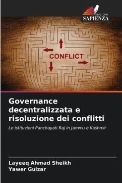 Governance decentralizzata e risoluzione dei conflitti - Ahmad Sheikh, Layeeq;Gulzar, Yawer