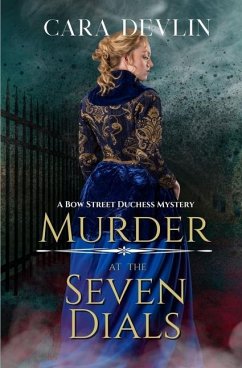 Murder at the Seven Dials - Devlin, Cara